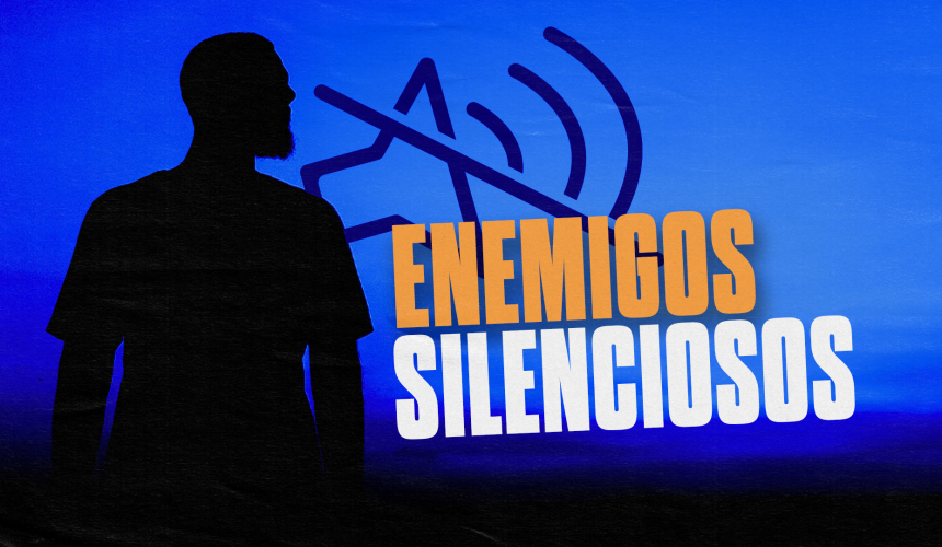 ENEMIGOS SILENCIOSOS ENEMIGOS SILENCIOSOS