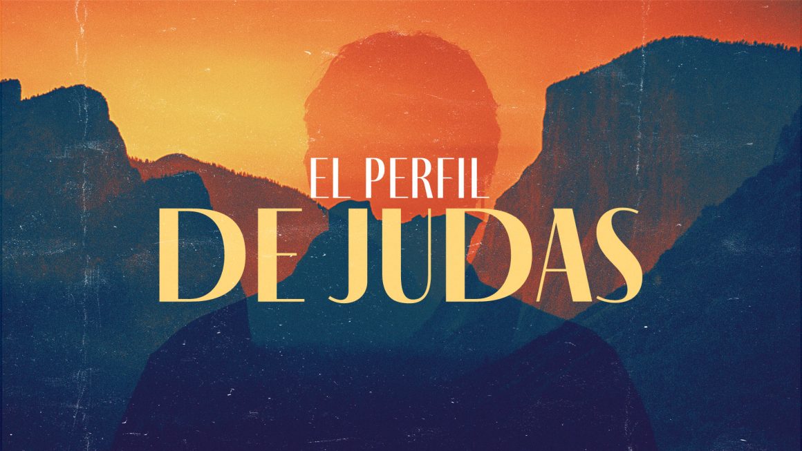 El perfil de Judas El perfil de Judas