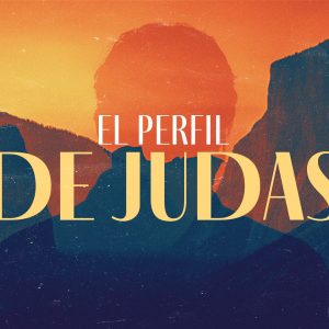 El perfil de Judas El perfil de Judas