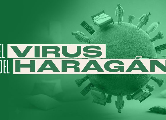 ¡EL VIRUS DEL HARAGÁN! ¡EL VIRUS DEL HARAGÁN!