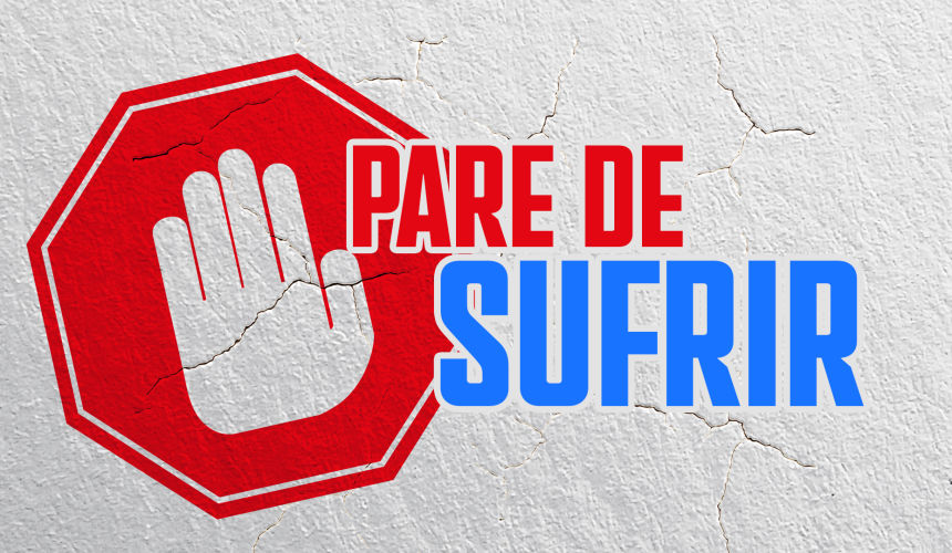 Pare de sufrir