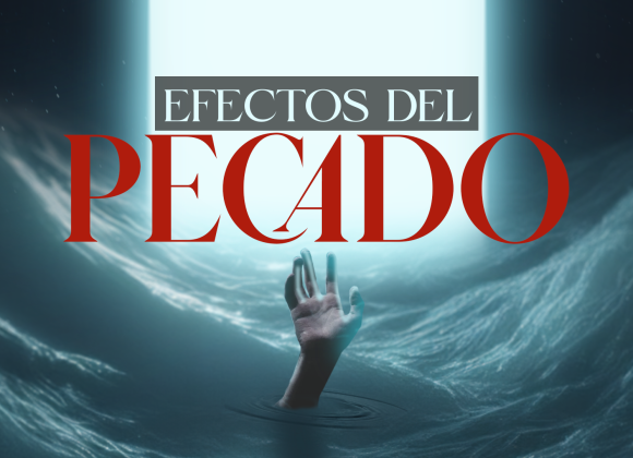 Efectos del pecado Efectos del pecado