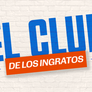 El club de los ingratos