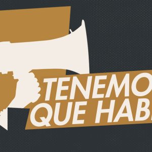 Tenemos que hablar