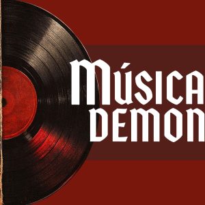 Música y Demonios