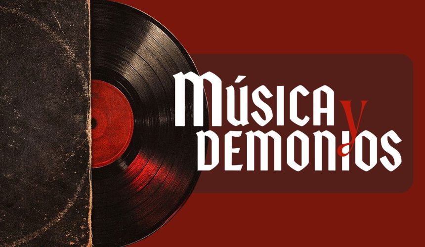 Música y Demonios Música y Demonios