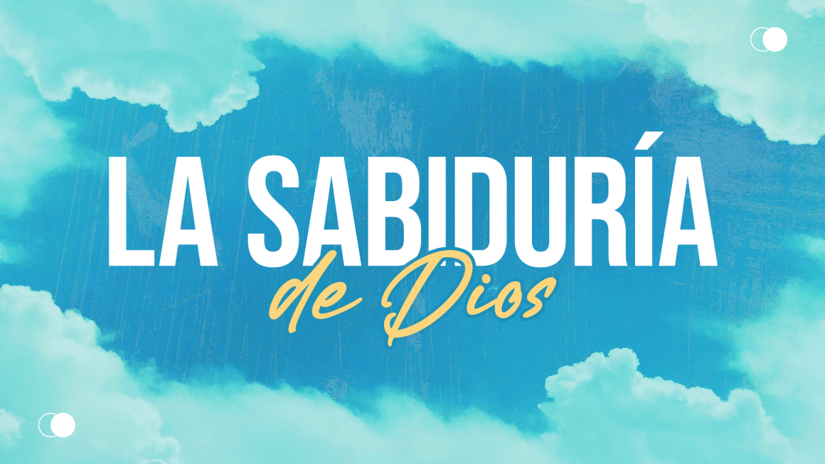 La sabiduría de Dios