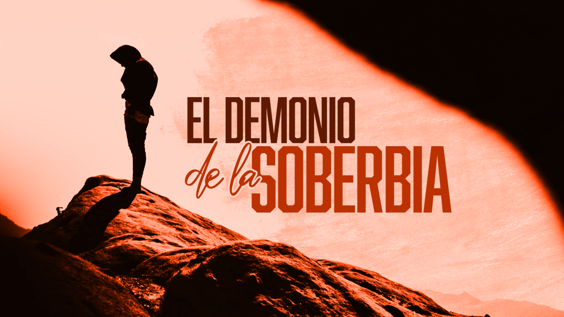 El demonio de la soberbia El demonio de la soberbia
