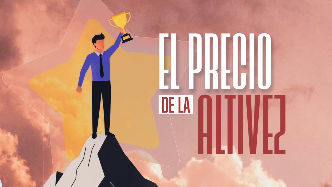 El precio de la altivez