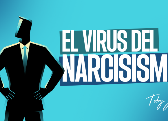 El virus del narcisismo El virus del narcisismo