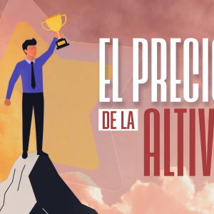 El precio de la altivez El precio de la altivez