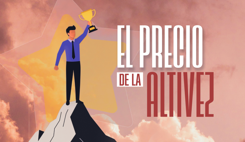 El precio de la altivez El precio de la altivez