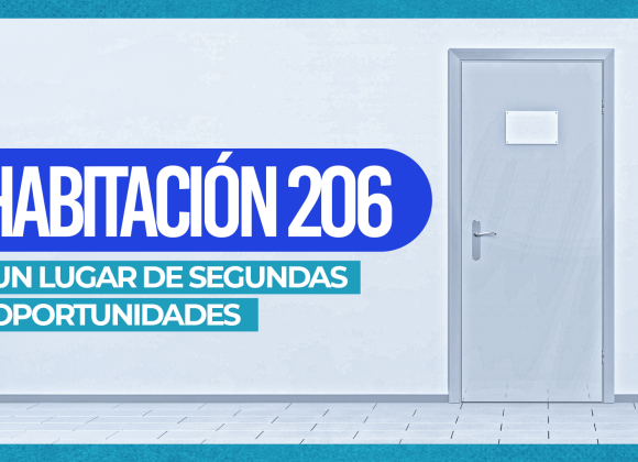 Habitación 206 Un lugar de segundas oportunidades Habitación 206 Un lugar de segundas oportunidades