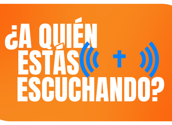 ¿A quién estás escuchando? ¿A quién estás escuchando?