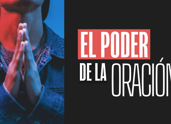 El poder de la oración El poder de la oración