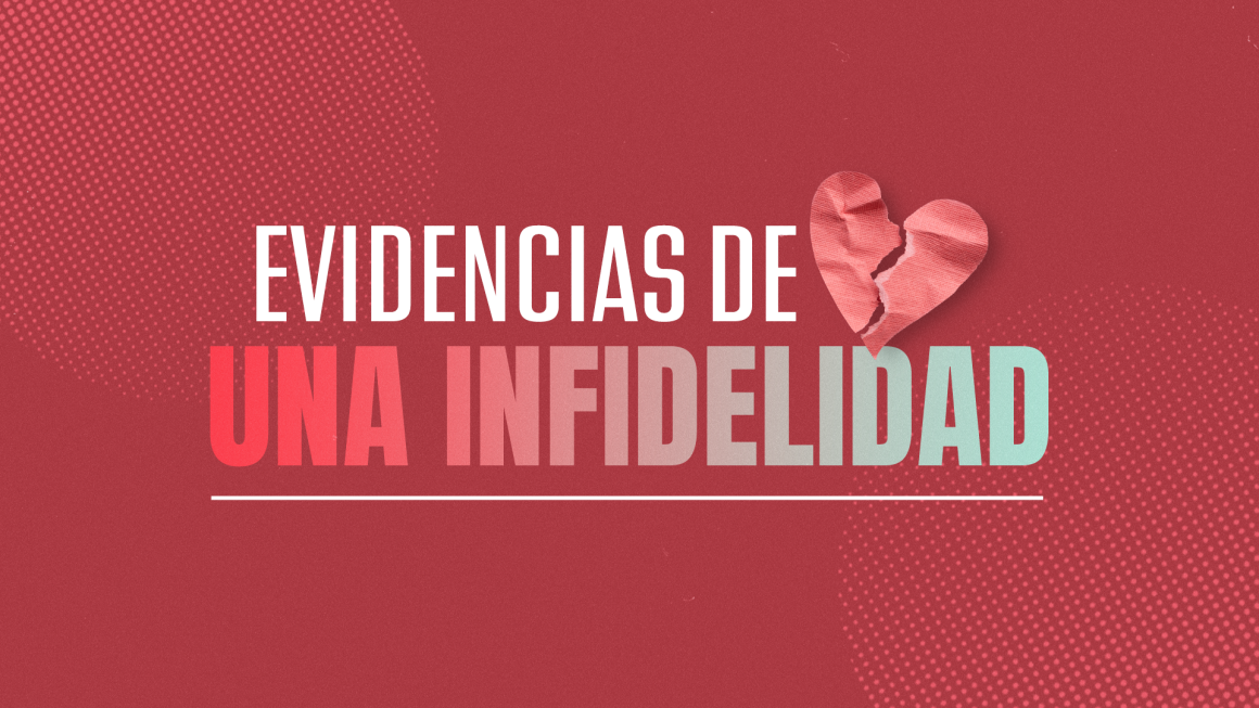 Evidencias de una infidelidad Evidencias de una infidelidad