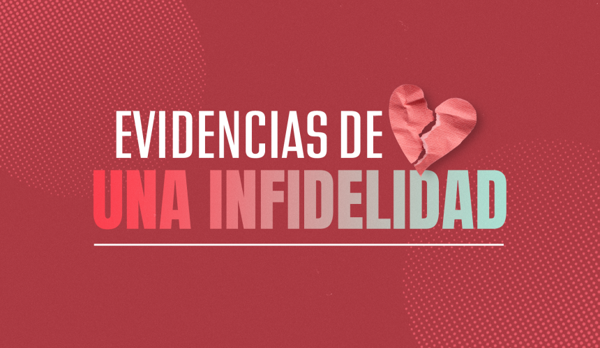 Evidencias de una infidelidad Evidencias de una infidelidad
