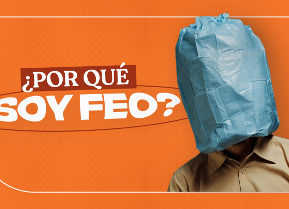¿Por qué soy feo? ¿Por qué soy feo?
